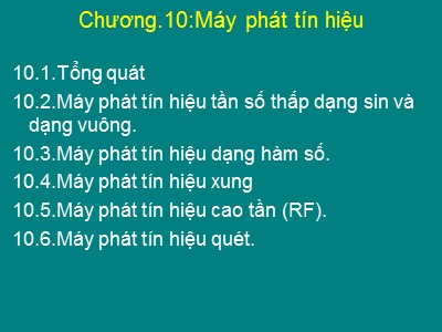 Bài giảng Đo điện tử - Chương 10: Máy phát tín hiệu