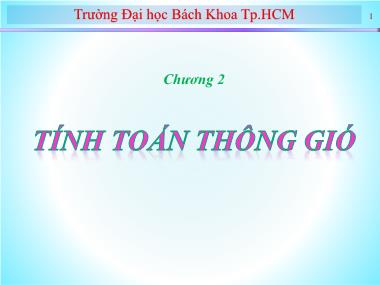 Bài giảng Kỹ thuật thông gió - Chương 2: Tính toán thông gió - Nguyễn Nhật Huy