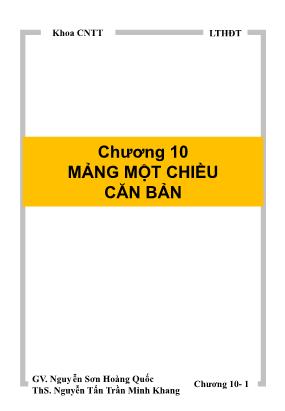 Bài giảng Lập trình hướng đối tượng - Chương 10: Mảng một chiều căn bản - Nguyễn Sơn Hoàng Quốc