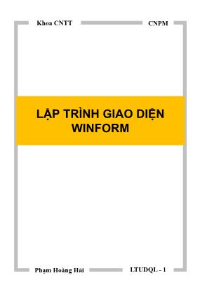 Bài giảng Lập trình ứng dụng quản lý 1 - Chương 1: Lập trình giao diện Winform - Phạm Hoàng Hải