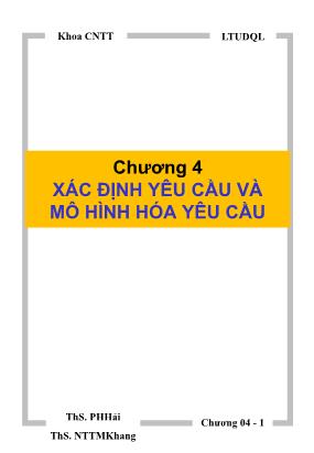 Bài giảng Lập trình ứng dụng quản lý 1 - Chương 4b: Xác định yêu cầu và mô hình hóa yêu cầu - Phạm Hoàng Hải