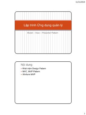 Bài giảng Lập trình ứng dụng quản lý - Tuần 11: Model – View – Presenter Pattern
