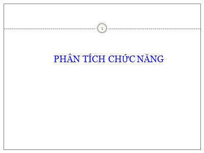 Bài giảng Phân tích thiết kế hệ thống thông tin - Chương: Phân tích chức năng