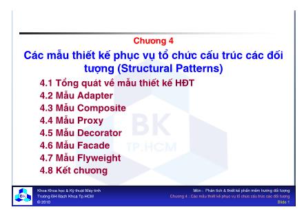 Bài giảng Phân tích & Thiết kế hướng đối tượng - Chương 4: Các mẫu thiết kế phục vụ tổ chức cấu trúc các đối tượng (Structural Patterns)