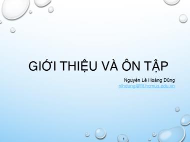 Bài giảng Phương pháp lập trình hướng đối tượng - Tuần 1: Giới thiệu và ôn tập - Nguyễn Lê Hoàng Dũng