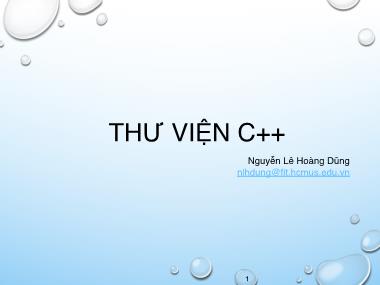 Bài giảng Phương pháp lập trình hướng đối tượng - Tuần 3: Thư viện C++ - Nguyễn Lê Hoàng Dũng