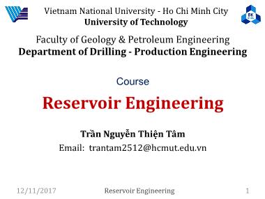 Bài giảng Reservoir Engineering - Chapter 6: Fluid flow in porous media - Trần Nguyễn Thiện Tâm