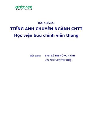 Bài giảng Tiếng Anh chuyên ngành Công nghệ thông tin - Lê Thị Hồng Hạnh