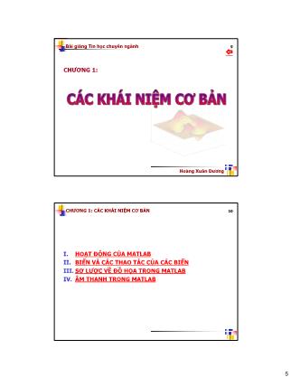 Bài giảng Tin học chuyên ngành - Chương 1: Các khái niệm cơ bản - Hoàng Xuân Dương