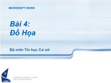 Bài giảng Tin học cơ sở - Chương 2: Soạn thảo văn bản - Bài 4: Đồ họa