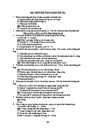 Bài tập trắc nghiệm Nhi khoa - Đặc điểm hệ thần kinh trẻ em