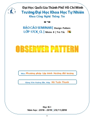 Báo cáo cuối kỳ môn Lập trình hướng đối tượng - Đề tài: Observer Pattern - Đặng Hoàng Thông