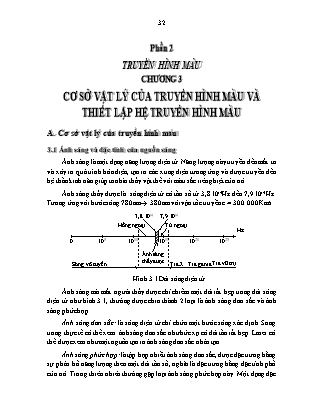 Giáo trình Kỹ thuật truyền hình - Chương 3: Cơ sở vật lý của truyền hình màu và thiết lập hệ truyền hình màu