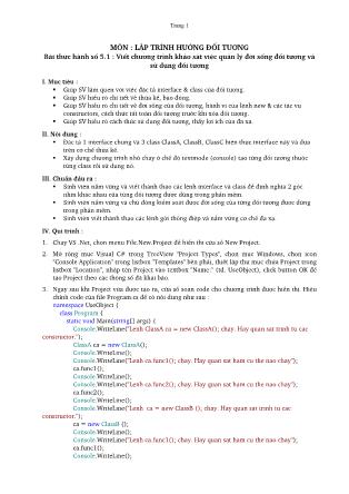 Giáo trình thực hành Lập trình hướng đối tượng - Bài thực hành số 5.1: Viết chương trình khảo sát việc quản lý đời sống đối tượng và sử dụng đối tượng