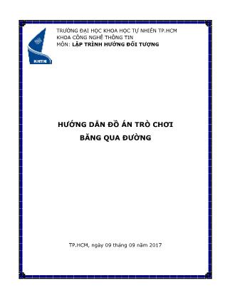 Hướng dẫn Đồ án Trò chơi băng qua đường