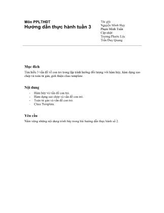Tài liệu hướng dẫn thực hành môn Phương pháp lập trình hướng đối tượng - Tuần 3: Hàm hủy và vấn đề con trỏ