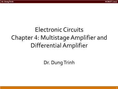 Bài giảng Electronic circuits - Chapter 4: Multistage amplifier and differential amplifier - Trịnh Xuân Dũng