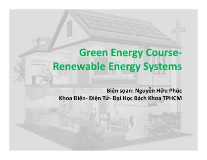 Bài giảng Green energy course syllabus - Chapter 6: Energy storage systems for advanced power applications - Nguyễn Hữu Phúc