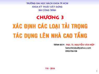 Bài giảng Kết cấu nhà cao tầng bê tông cốt thép - Chương 3: Xác định các loại tải trọng tác dụng lên nhà cao tầng - Nguyễn Văn Hiệp
