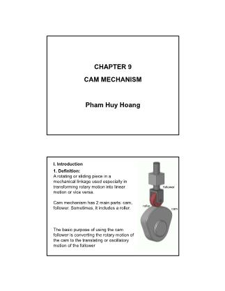 Bài giảng Kinematics and dynamics of machines - Chapter 9: CAM mechanism (Part 1) - Phạm Huy Hoàng