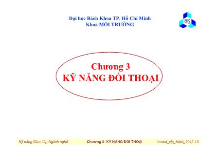 Bài giảng Kỹ năng giao tiếp ngành nghề - Chương 3: Kỹ năng đối thoại - Hà Dương Xuân Bảo