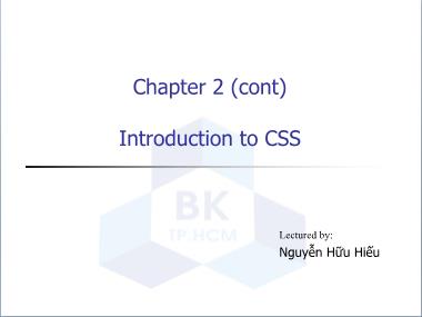 Bài giảng Lập trình Web - Chapter 2: Introduction to CSS (Cont) - Nguyễn Hữu Hiếu