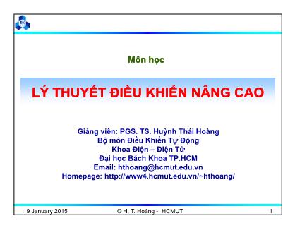 Bài giảng Lý thuyết điều khiển nâng cao - Chương 6: Một số ví dụ thiết kế hệ thống điều khiển nâng cao - Huỳnh Thái Hoàng