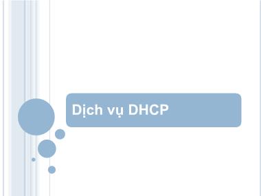 Bài giảng Mạng máy tính - Chương 3: Dịch vụ DHCP