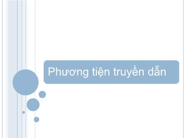 Bài giảng Mạng máy tính - Chương 9: Phương tiện truyền dẫn