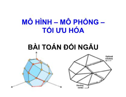 Bài giảng Mô hình hóa, mô phỏng và tối ưu hóa trong quá trình hóa học - Chương: Bài toán đối ngẫu