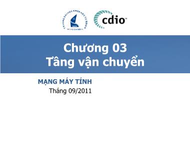Bài giảng môn Mạng máy tính - Chương 3.3: Tầng vận chuyển