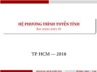 Bài giảng môn Phương pháp tính - Chương: Hệ phương trình tuyến tính