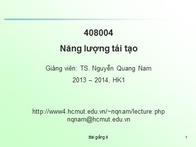 Bài giảng Năng lượng tái tạo - Chương 3: Năng lượng gió (Phần 3) - Nguyễn Quang Nam