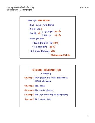Bài giảng Nền móng - Chương 1: Những nguyên lý cơ bản tính toán và thiết kế Nền Móng - Lê Trọng Nghĩa