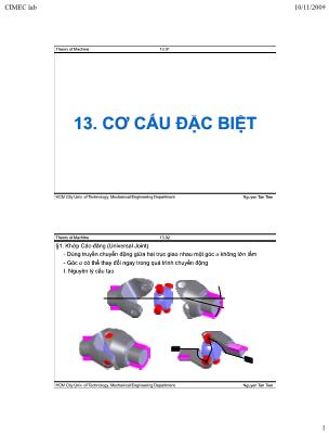 Bài giảng Nguyên lý máy - Chương 13: Cơ cấu đặc biệt - Nguyễn Tân Tiến