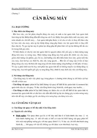 Bài giảng Nguyên lý máy - Chương 5: Cân bằng máy - Bùi Trọng Hiếu