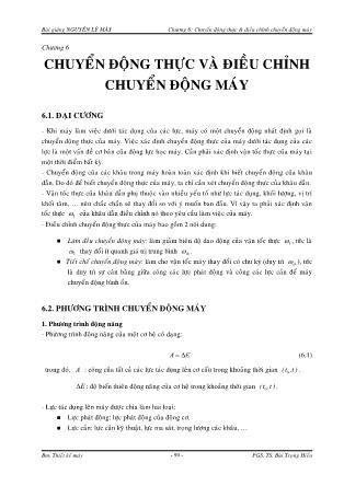 Bài giảng Nguyên lý máy - Chương 6: Chuyển động thực và điều chỉnh chuyển động máy - Bùi Trọng Hiếu