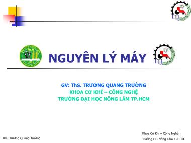 Bài giảng Nguyên lý máy - Chương 9: Cơ cấu bánh răng - Phần 1: Cơ cấu bánh răng phẳng - Trương Quang Trường