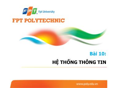 Bài giảng Nhập môn điện toán - Bài 10: Hệ thống thông tin