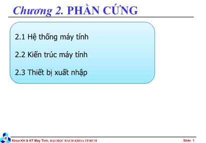 Bài giảng Nhập môn điện toán - Chương 2: Phần cứng