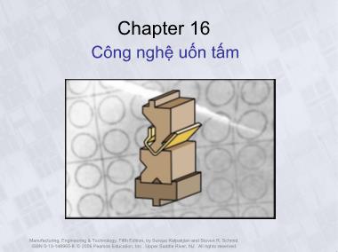 Bài giảng Nhập môn điểu khiển quá trình công nghiệp - Chương 16: Công nghệ uốn tấm