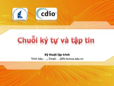 Bài giảng Nhập môn lập trình - Chương 8: Chuỗi ký tự và tập tin - Phạm Minh Tuấn