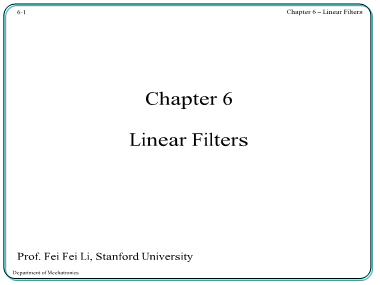 Bài giảng Nhập môn thị giác máy tính - Chapter 6: Linear filters - Lê Thanh Hải