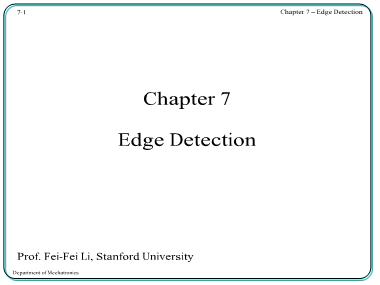 Bài giảng Nhập môn thị giác máy tính - Chapter 7: Edge detection - Lê Thanh Hải