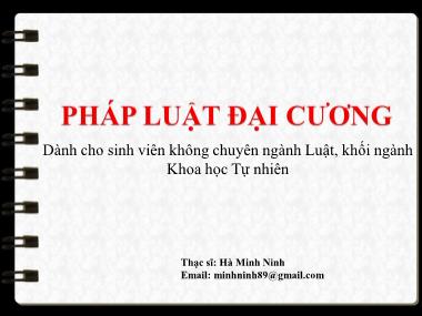 Bài giảng Pháp luật đại cương - Bài 6: Giới thiệu ngành luật hình sự, tố tụng hình sự - Phần B: Luật tố tụng hình sự - Hà Minh Ninh