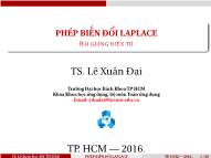 Bài giảng Phương trình toán lý và cơ sở toán ứng dụng - Chương: Phép biến đổi Laplace - Lê Xuân Đại