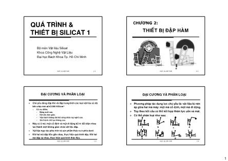 Bài giảng Quá trình & Thiết bị silicat 1 - Chương 2: Thiết bị đập hàm