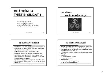 Bài giảng Quá trình & Thiết bị silicat 1 - Chương 4: Thiết bị đập trục
