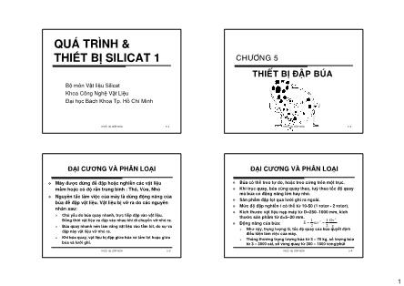 Bài giảng Quá trình & Thiết bị silicat 1 - Chương 5: Thiết bị đập búa