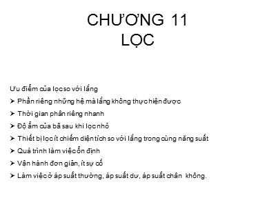 Bài giảng Quá trình và thiết bị cơ học - Chương 11: Lọc